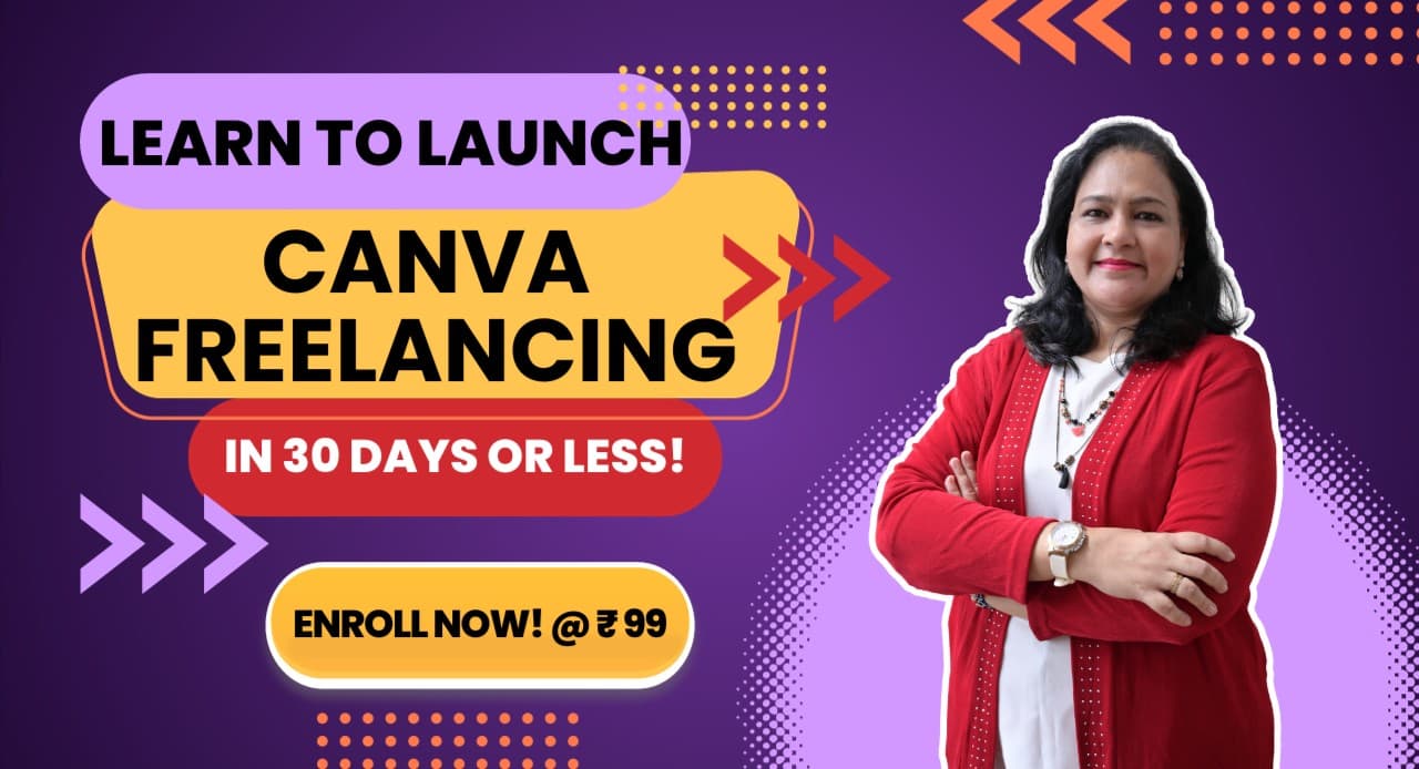 WEBNARS FAST TRACK to SUCCESS : Launch Your CANVA Freelancing Business in Just 30 Days or less!